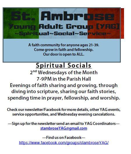 St. Ambrose Society February Schedule Sandwich Program Monday, February 18, 6:00-7:30PM in Church Hall Prepare sandwiches for St. Patrick, St. Vincent DePaul, Biddle House and St.