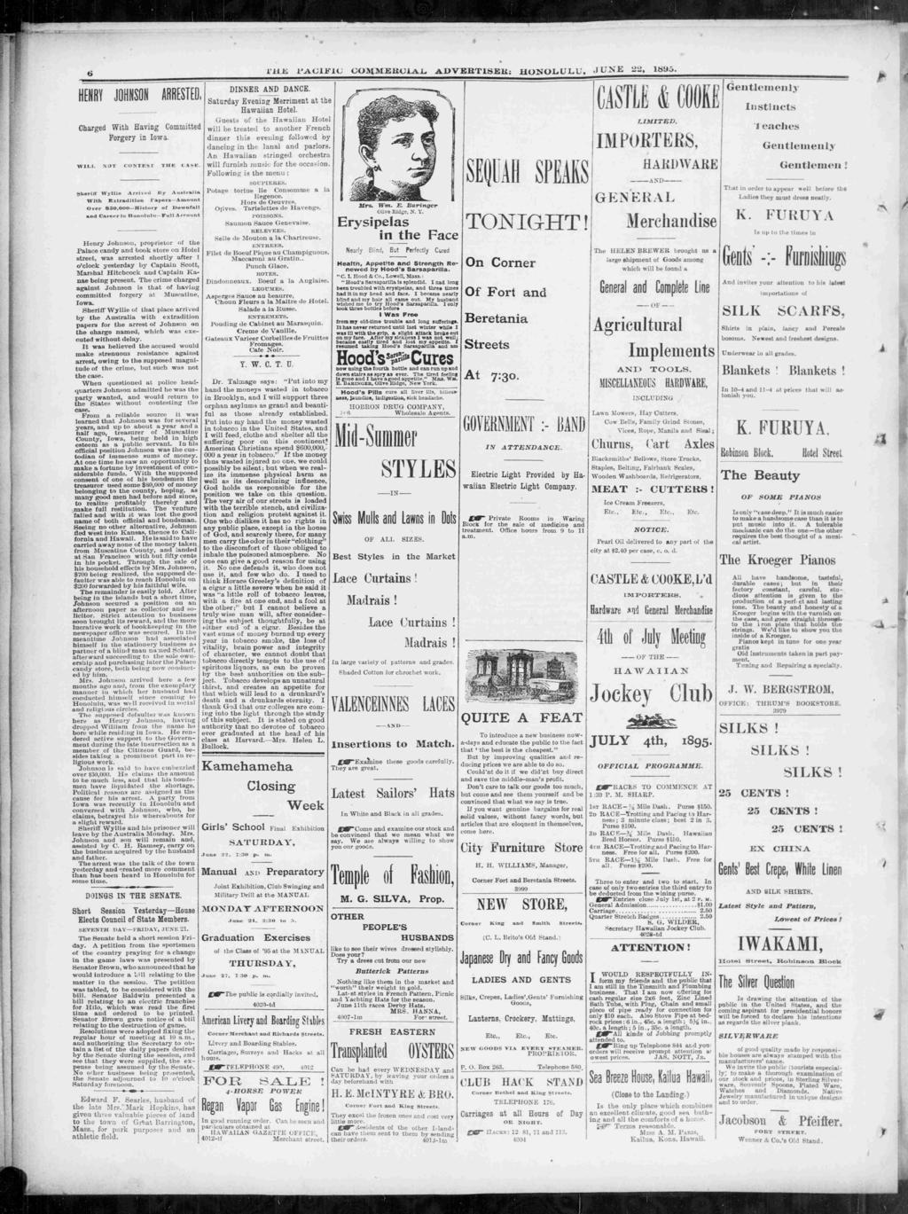 6 tfmjg PACFC OOMEBCAL ADVBBTSElt; HONOLULU, JUNE 1895, DNNER DANCE. HENRY JOHNSON ARRESTED. Saturday Evenng Merrment at the C4STLS Hawaan Hotel.