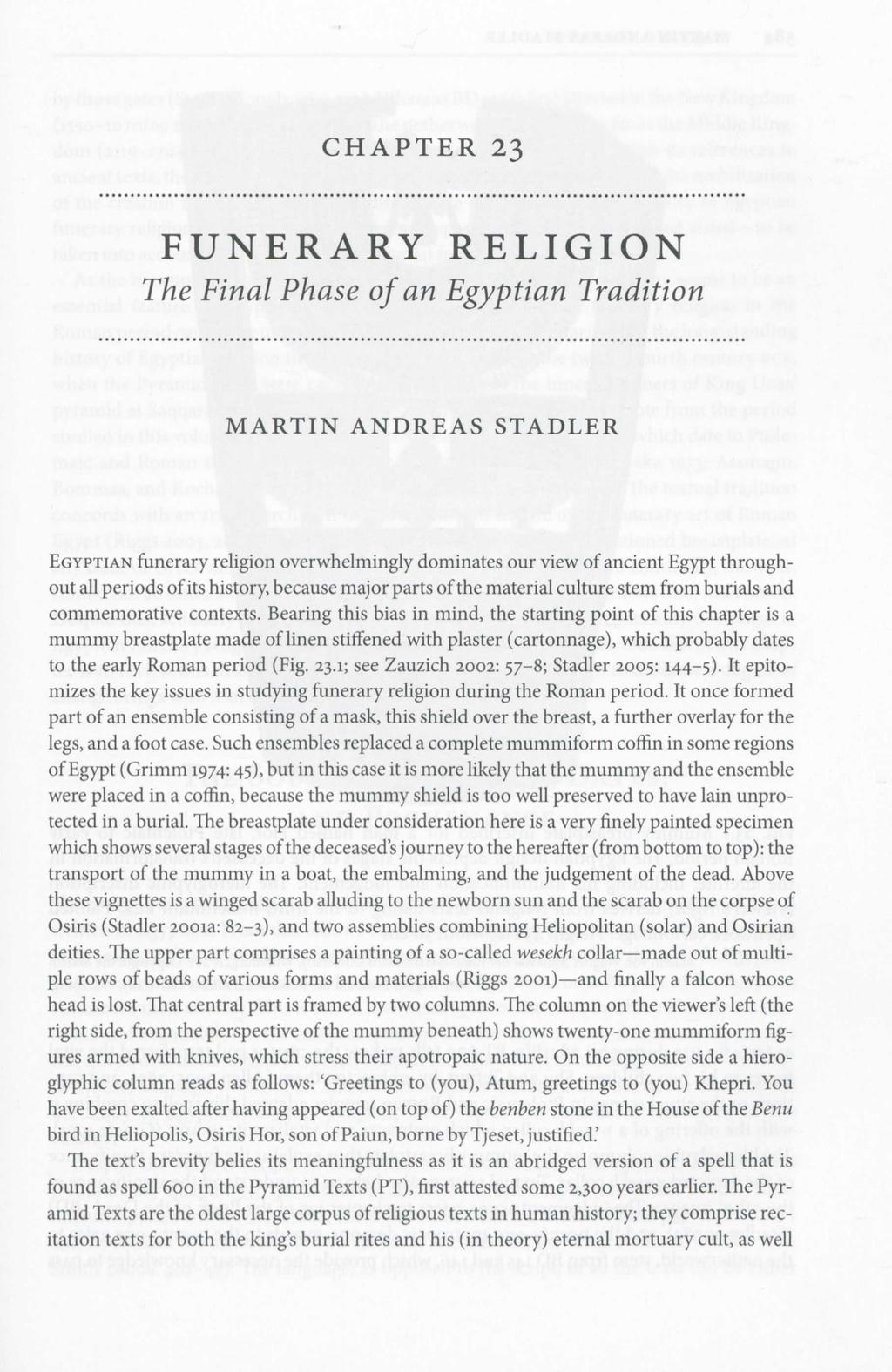 Originalveröffentlichung in: Christina Riggs (Hrsg.), Oxford Handbook of Roman Egypt. Oxford 2012, S.