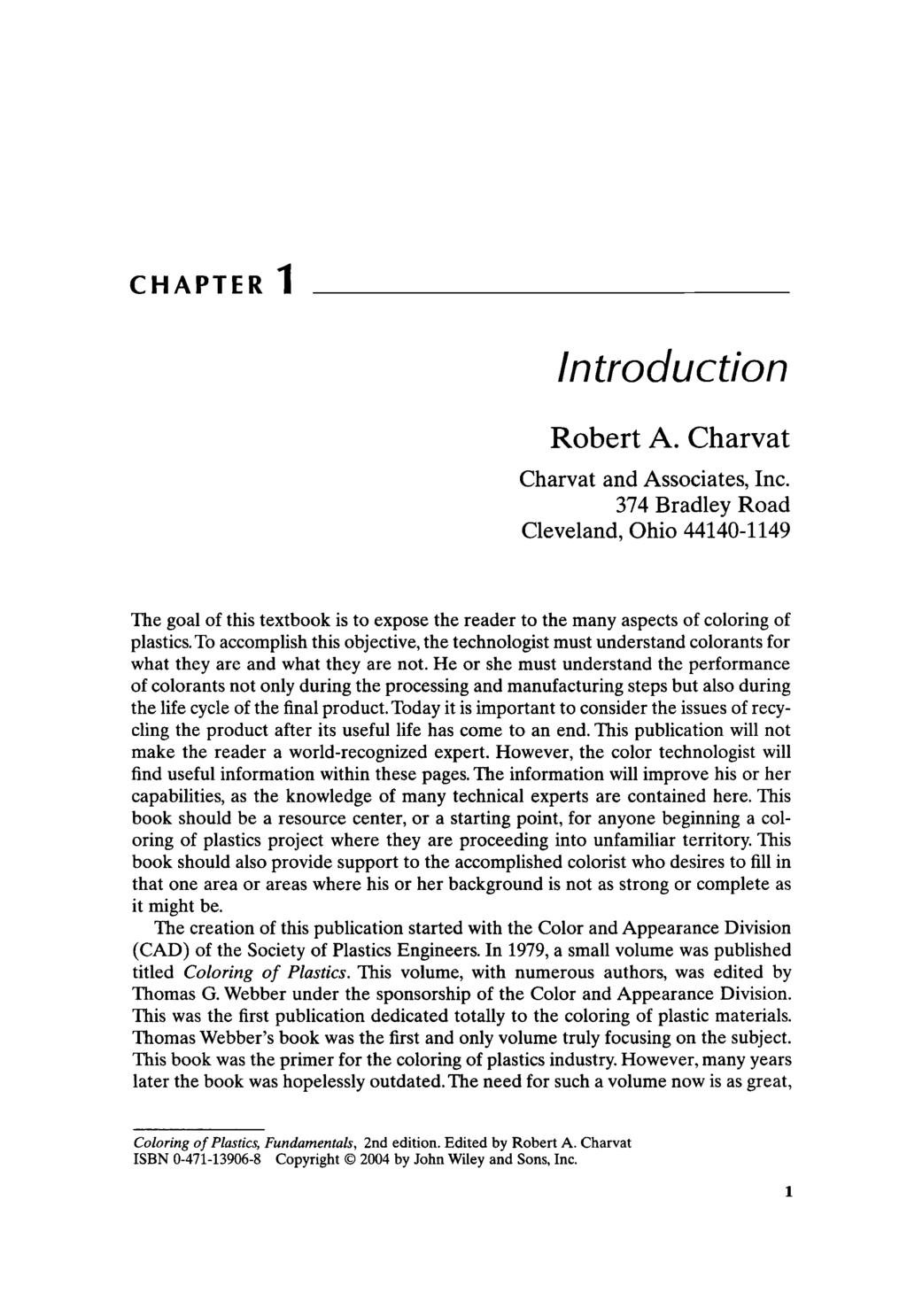 CHAPTER 1 Introduction Robert A. Charvat Charvat and Associates, Inc.