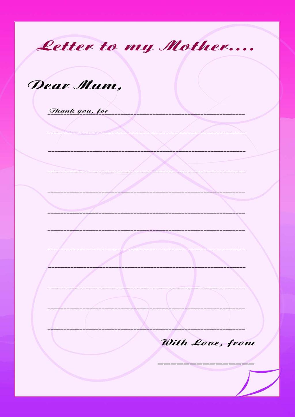 P Preteens MOTHER S DAY ACTIVITY PRETEENS (11-12YEARS) COMPLETE THIS LETTER TO YOUR MUM TELLING