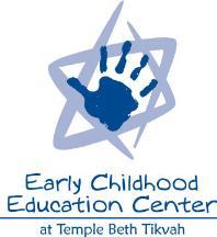 Early Childhood Education Center 18 months through Pre-K (Monday through Friday) We believe that a Jewish preschool is really a Jewish head start experience.