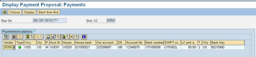 ii. Execute payment proposal Executed the payment proposal for the vendor and the Correspondent bank details are pulled in the payment run as shown in the below screenshot.