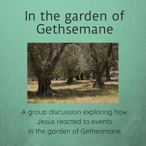 Creative activity - In the garden of Gethsemane Four very important events in the life of Jesus happened in the garden of Gethsemane.