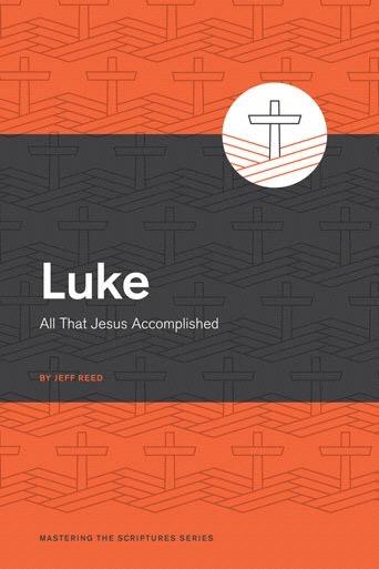 Luke: All That Jesus Accomplished Luke set out to write a two-volume account of all Jesus accomplished from the beginning until the time of his writing.