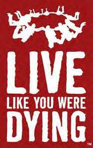 Live Like You Were Dying: Love Deeper Sermon Notes John 12: 1-8 What would we do, if like the country song says, we were to Live Like We Were Dying?