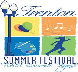 Community Announcements JUNE 23, 24, 25 2017 The Festival is held in downtown Trenton on Jefferson between Maple and Harrison.