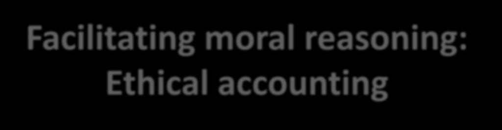 Facilitating moral