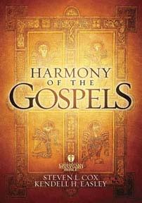 Holman CSB Harmony of the Gospels Edited by Steven L. Cox and Kendell H.
