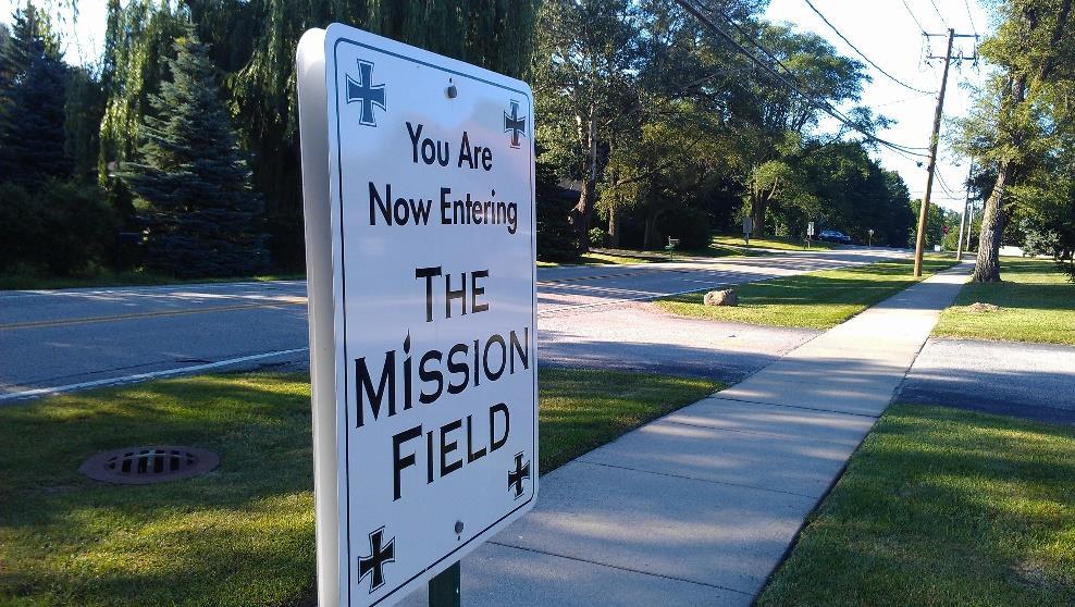 July 28 & 31: Missional actually doing [God s] mission right where you are.