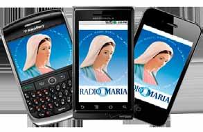 Free Radio Maria e-newsletter published monthly If a friend just gave you a copy of this Radio Maria newsletter, you must not be receiving it yourself. Why?