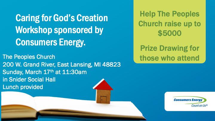 Because Michigan still generates more than 1/3 of its electricity by burning coal, conserving energy is one important way The Peoples Church can help repair the world.
