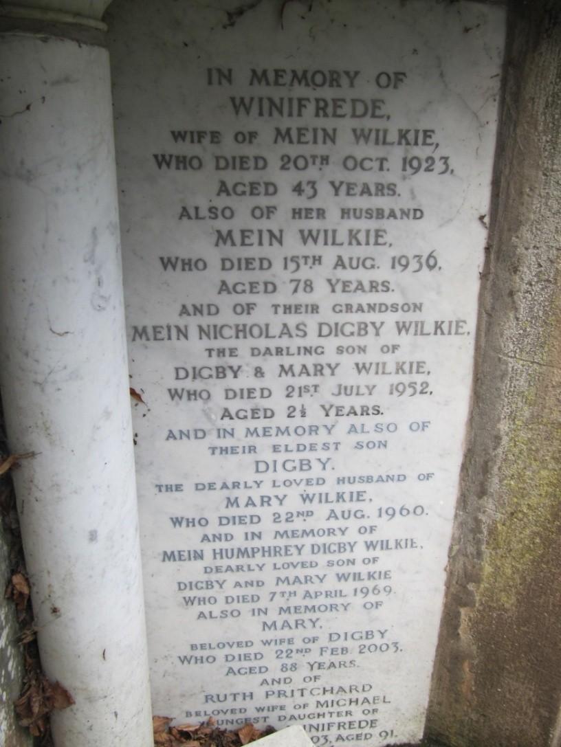 Winifred Wilkie 1881-1923 Mein Wilkie 1857-1936 Mein Nicholas Digby Wilkie 1950-1952 Digby
