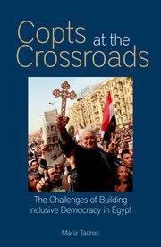 Copts at the Crossroads, by Mariz Tadros This is a thorough and keenly insightful examination of the place of ian Christians, especially the Coptic Orthodox, in ian political life over the past