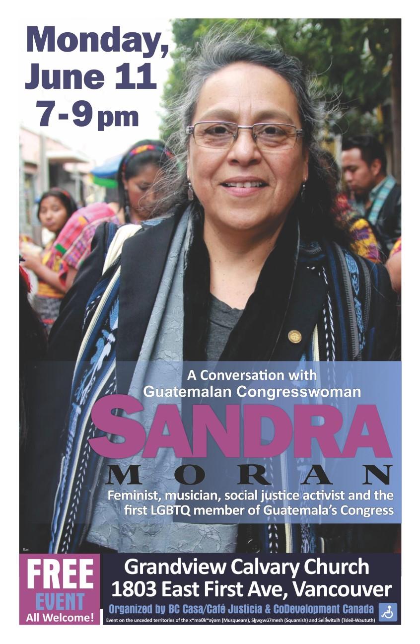 "A Conversation with Sandra Moran Feminist, musician, social justice activist and the first LGBTQ+ member of the Guatemalan Congress, Sandra Moran will give an update on the current political