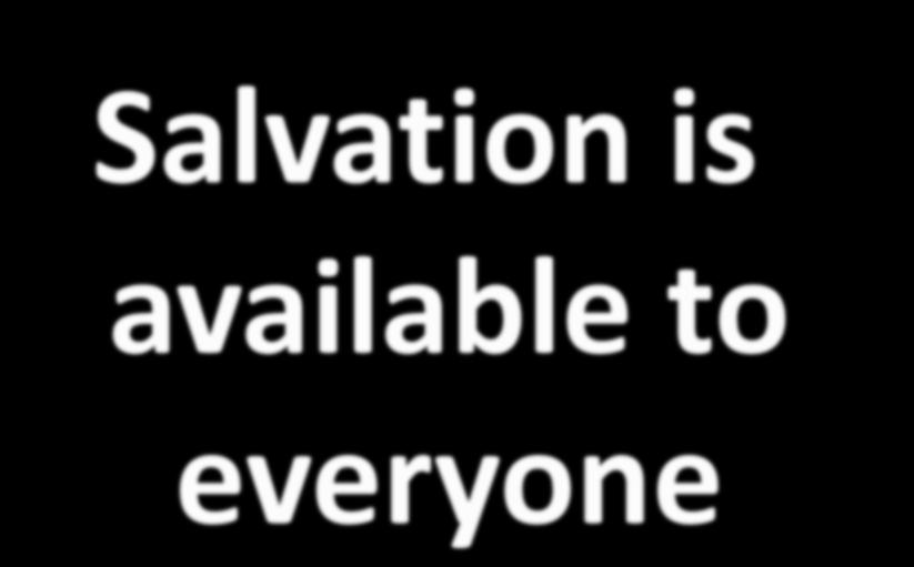 Salvation is