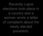 letter of complaint about the newly elected president.