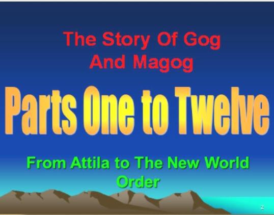 The series on Gog & Magog is now in video
