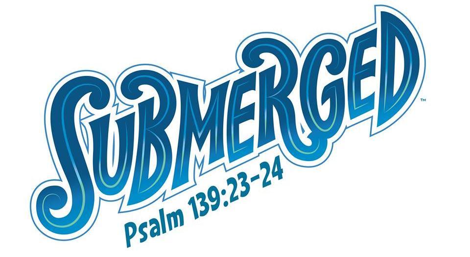Page 13 VBS Submerged Shiloh Baptist Church New Site will be conducting Lifeway s Submerged for Vacation Bible School this year. This year s VBS is all about finding truth below the surface.