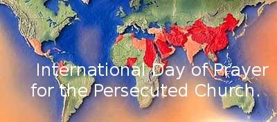 International Day of Prayer for the Persecuted Church This year the International Day of Prayer for the Persecuted Church will be observed on November 5th.