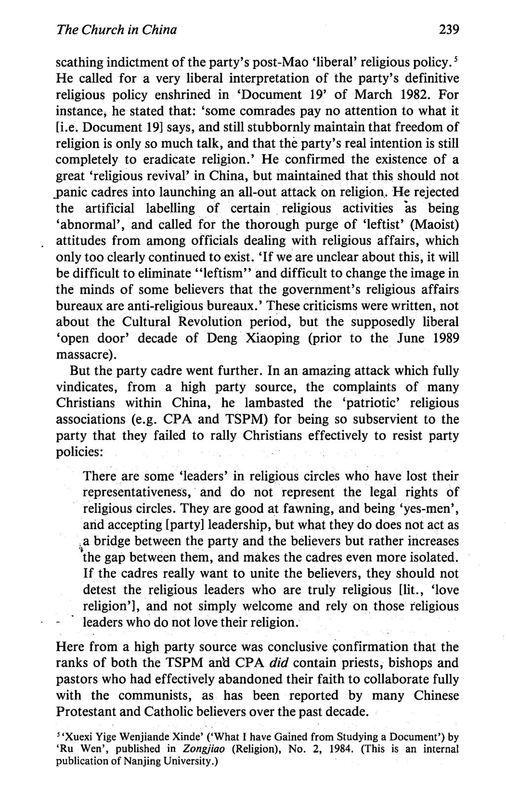 The Church in China 239 scathing indictment of the party's post-mao 'liberal' religious policy.