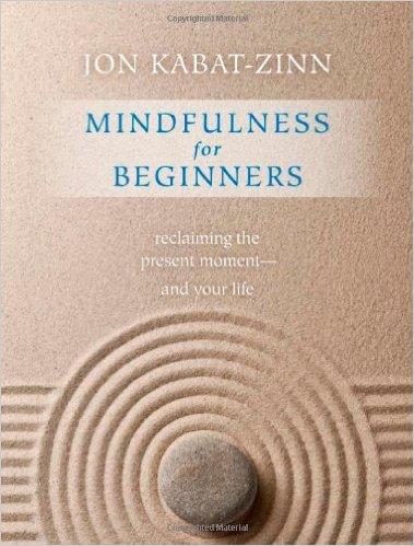 Mindfulness For