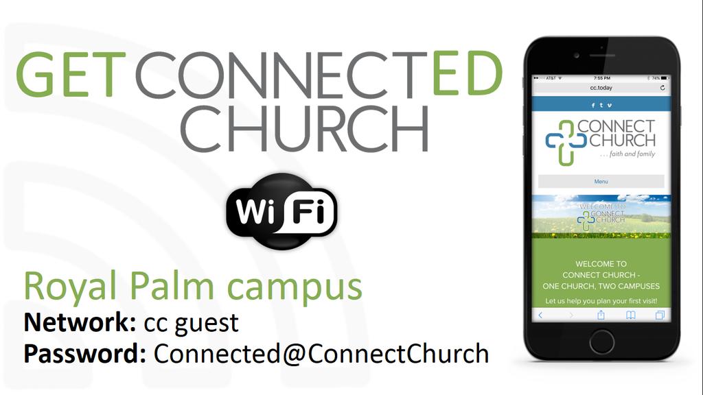 Connect Church Welcome to Connect Church If you are visiting