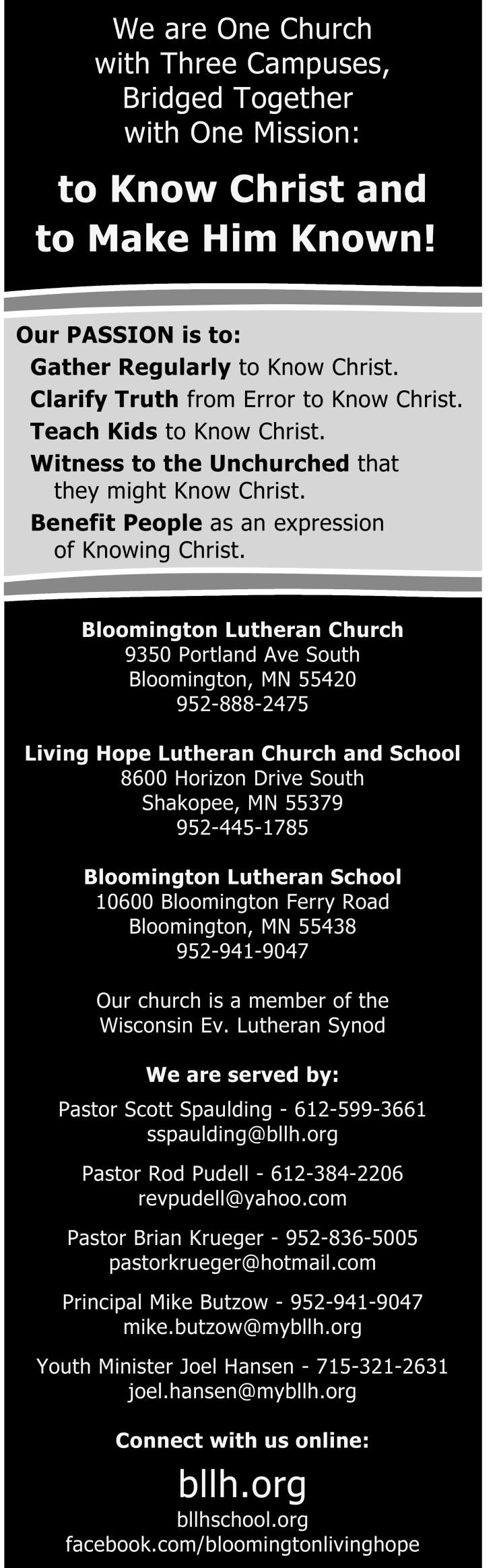 Bloomington Living Hope Lutheran Church Weekend of January 13-15, 2018 Welcome!