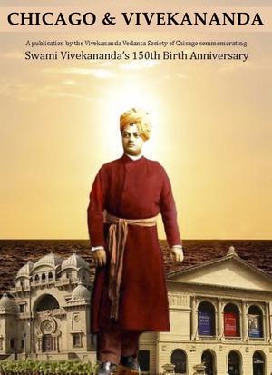 Advertisement Publications by the Vivekananda Vedanta Society of Chicago Chicago & Vivekananda a publication to commemorate Swami