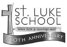 ST. LUKE SCHOOL WHERE