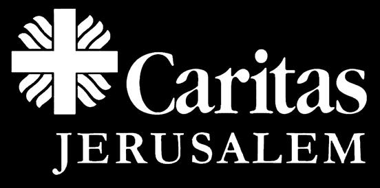 their families. Caritas-Jerusalem (CJ) is a member of Caritas Internationalis.
