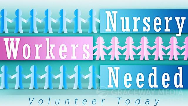 Our new Nursery Director Chelsea Williams is seeking one more adult volunteer for the Nursery on the 2nd Sundays of each month.