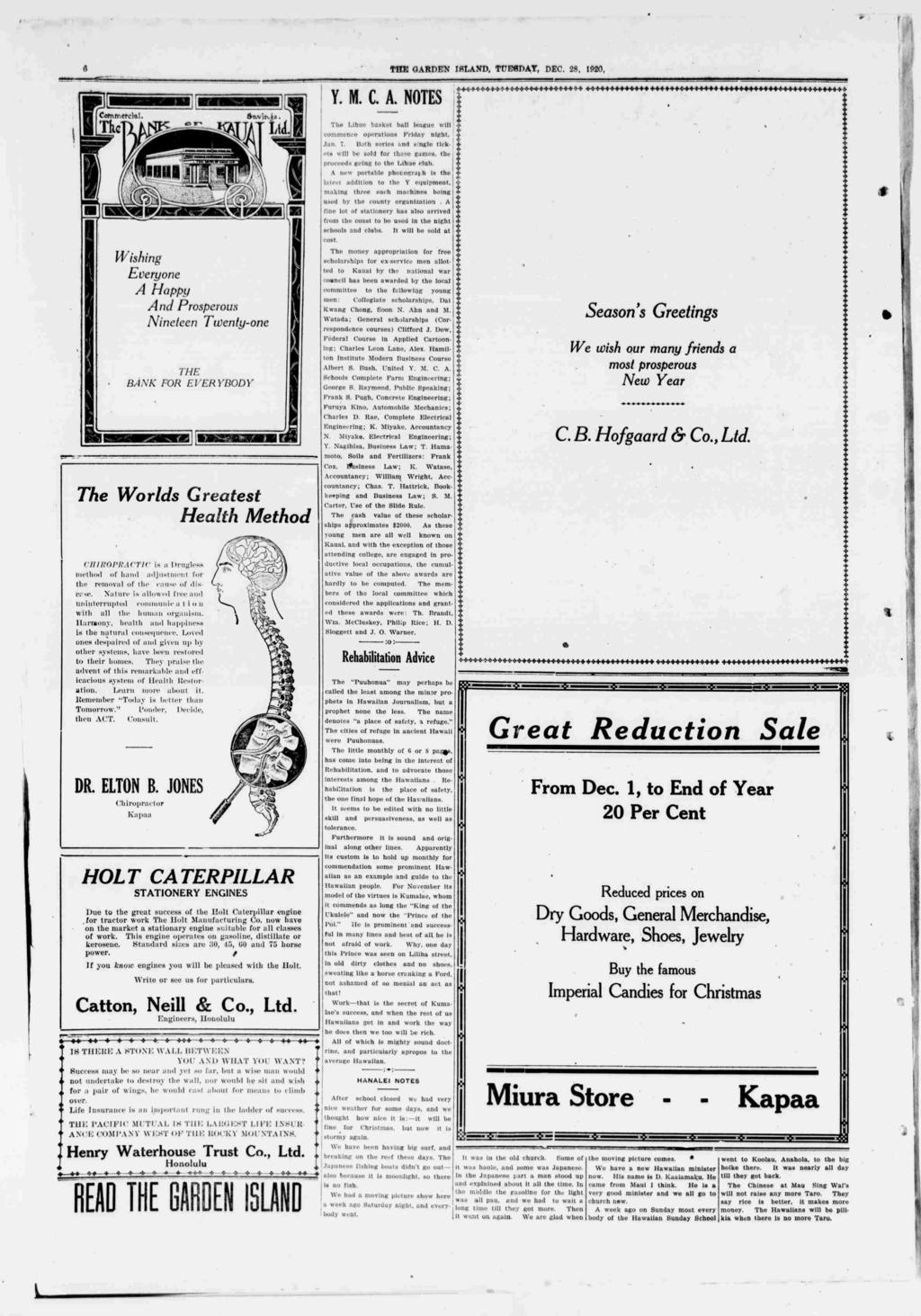 THE GARDEN SLAND, TUESDAY, DEC. 28, 1920, Y. M. C. A. NOTES, Z3 EZZ Commercal. D ft, m The Lhuc basket ball league wll The T Ltd. commence operatons Frday nght, Jan. 7.