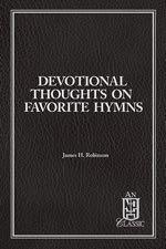 Each devotion quotes stanzas of a hymn and related verses from the Bible to provide Scripture exposition and application.