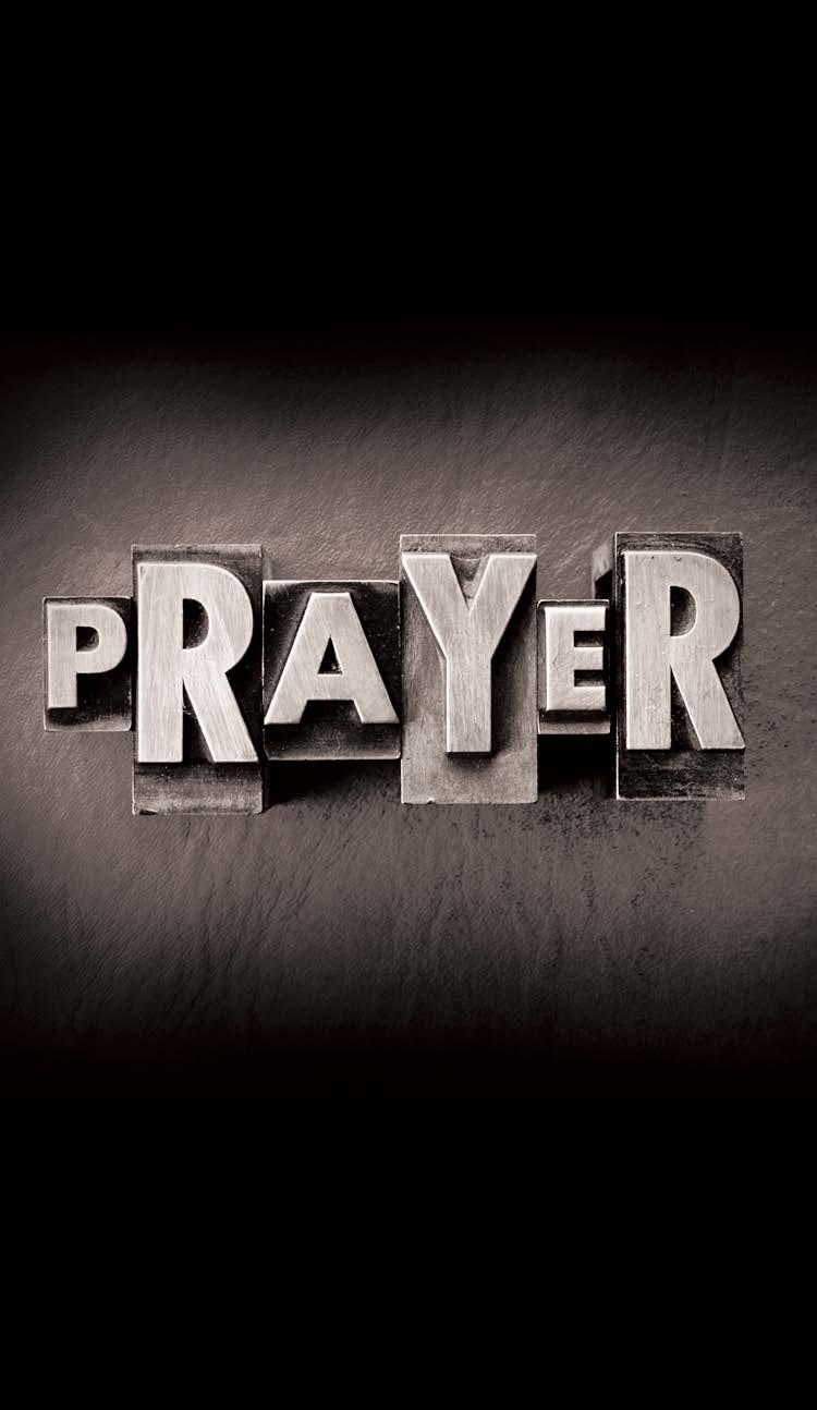 WHAT DOES THE BIBLE SAY? Ephesians 6:18-22 Pray at all times in the Spirit with every prayer and request, and stay alert in this with all perseverance and intercession for all the saints.