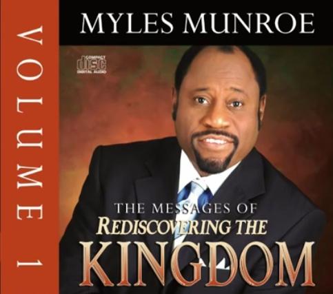 REDISCOVERING THE KINGDOM Myles Munroe