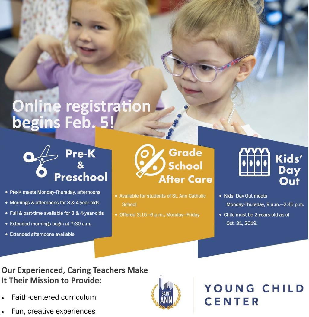 upcoming 2019-2020 school year. Visit www.school.stannpv.org/enrollment-information to complete registration online.