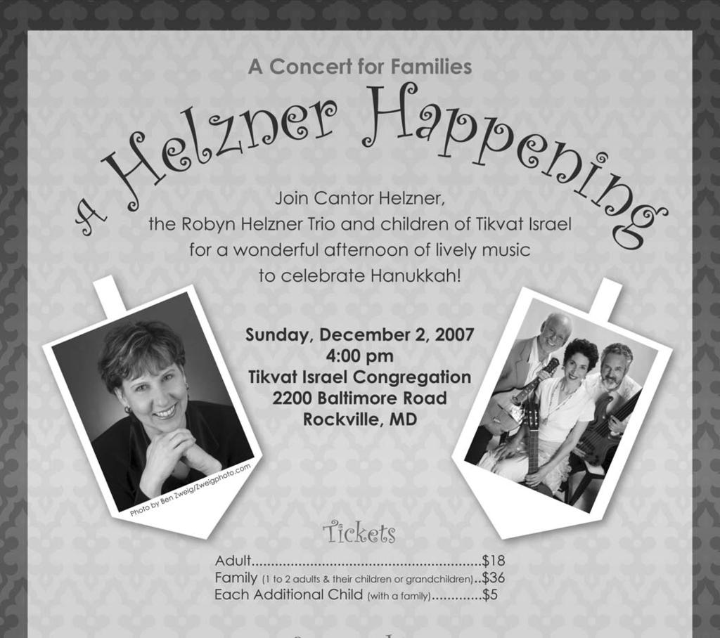 TO ORDER TICKETS, CALL THE SYNAGOGUE OFFICE AT 301-762-7338.