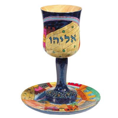 Elijah Cup A place is set for the prophet Elijah A cup of wine is poured for him in anticipation of his coming and