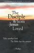 The Disciple Whom Jesus Loved 2011 by J. Phillips, Fifth Edition (First Edition 2000)
