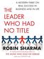 Book Review: The Leader Who Had No Title Robin Sharma