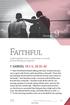 Faithful. Session 9 1 SAMUEL 18:1-5; 20: Godly friendship is built on commitment to God and provides lifelong encouragement.