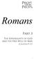 Romans. Part 3. The Sovereignty of God and the Free Will of Man (CHAPTERS 9 11)