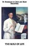 ST. STANISLAUS OF J ESUS PAPCZYNSKI THE RULE OF LIFE