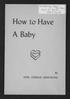 How to Have A Baby. By APRIL OURSLER ARMSTRONG