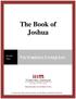 The Book of Joshua. For videos, study guides and other resources, visit Third Millennium Ministries at thirdmill.org.