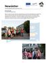Newsletter. The final meeting of Comenius Partners in Puck. 19 th of June 2013 The arrival of Slovakian group.