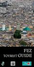 Editorial. Fez, Nichée spiritual capital of the Kingdom of Morocco