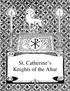 St. Catherine of Siena Knights of the Altar Handbook  St. Catherine s Knights of the Altar. Page 1 of 49