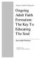 Ontario Catholic Education. Successful Practices. Published by the Institute for Catholic Education
